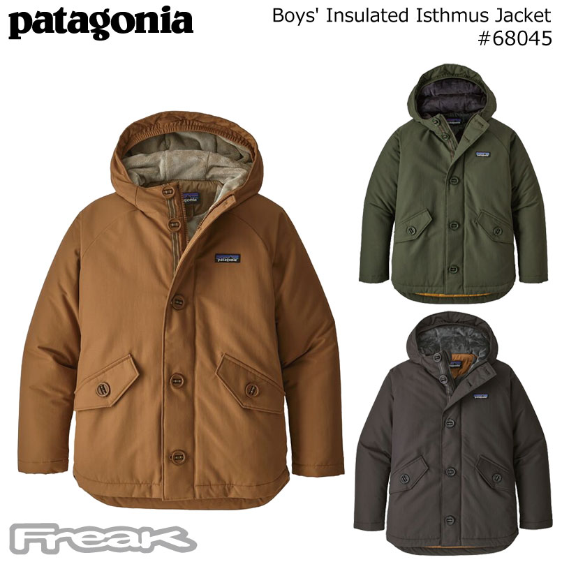 パタゴニア PATAGONIA キッズ ジャケット 68045 Boys' Insulated Isthmus Jacket  ボーイズインサレーテッドイスマスジャケット 2019FW